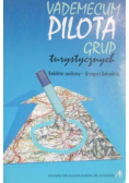 Vademecum pilota grup turystycznych