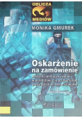 Oskarżenie na zamówienie