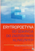 Erytropoetyna od odkrycia do zastosowań klinicznych