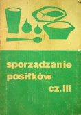 Sporządzanie posiłków Część III