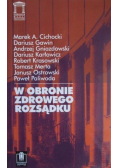 W obronie zdrowego rozsądku