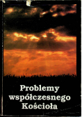 Problemy współczesnego Kościoła