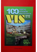 100 lat fabryki wyrobów precyzyjnych