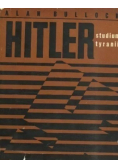 Hitler studium tyranii