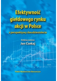 Efektywność giełdowego rynku akcji w Polsce z perspektywy dwudziestolecia