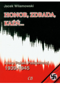 Honor zdrada kaźń Część 1