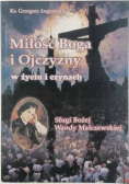 Miłość Boga i ojczyzny w życiu i czynach
