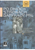 Po dwóch stronach barykady PRL