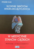 Słownik skrótów angielskojęzycznych w medycynie stanów ciężkich