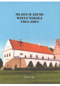 Muzeum ziemi Wieluńskiej 1964 - 2004
