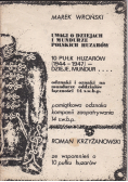 Uwagi o dziejach i mundurze Polskich Huzarów