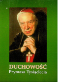 Duchowość Prymasa Tysiąclecia