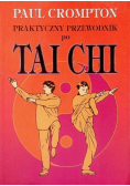 Praktyczny przewodnik po Tai Chi