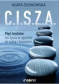 CISZA Pięć kroków do życia w zgodzie ze sobą i światem