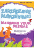 Zarządzanie marzeniami / Managing Your Dreams