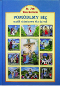 Pomódlmy się myśli różańcowe dla dzieci