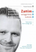 Zanim osiągniesz sukces