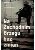 Na Zachodnim Brzegu bez zmian