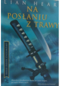 Na posłaniu z trawy