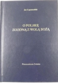 O Polskę zgodną z wolą Bożą