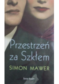 Przestrzeń za szkłem
