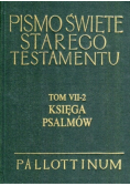Pismo Święte Starego Testamentu Księga Psalmów
