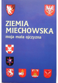 Ziemia miechowska moja mała ojczyzna