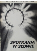 Spotkania w słowie