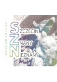 Szczecin znany nieznany