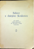 Szkice z dziejów Krakowa