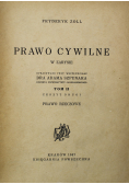Prawo cywilne w zarysie Tom II 1947 r.