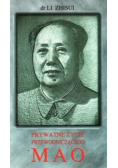 Prywatne życie  przewodniczącego Mao