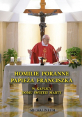 Homilie poranne Papieża Franciszka