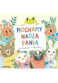 Kochamy naszą Panią