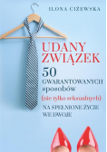 Udany związek. 50 gwarantowanych sposobów...