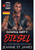 Down & Dirty - Diesel