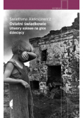 Ostatni świadkowie utwory solowe na głos dziecięcy