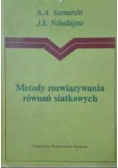 Metody rozwiązywania równań siatkowych