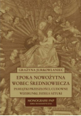 Epoko nowożytna wobec średniowiecza