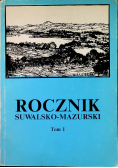 Rocznik Suwalsko Mazurski tom I