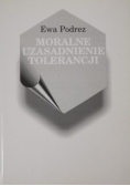 Moralne uzasadnienie tolerancji