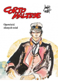 Corto Maltese Tom 1 Opowieść słonych wód