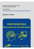 Komputerowa wizja Metody interpretacji i identyfikacji obiektów