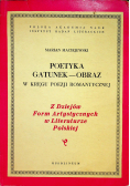 Poetyka gatunek obraz w kręgu poezji romantycznej