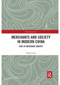 Merchants and Society in Modern China