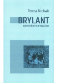 Brylant opowiadania prawdziwe Tom 1