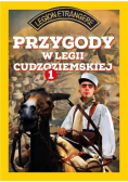 Przygody w Legii Cudzoziemskiej 1