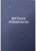 Rytuał strażacki