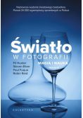 Światło w fotografii Magia i nauka