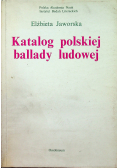 Katalog polskiej ballady ludowej